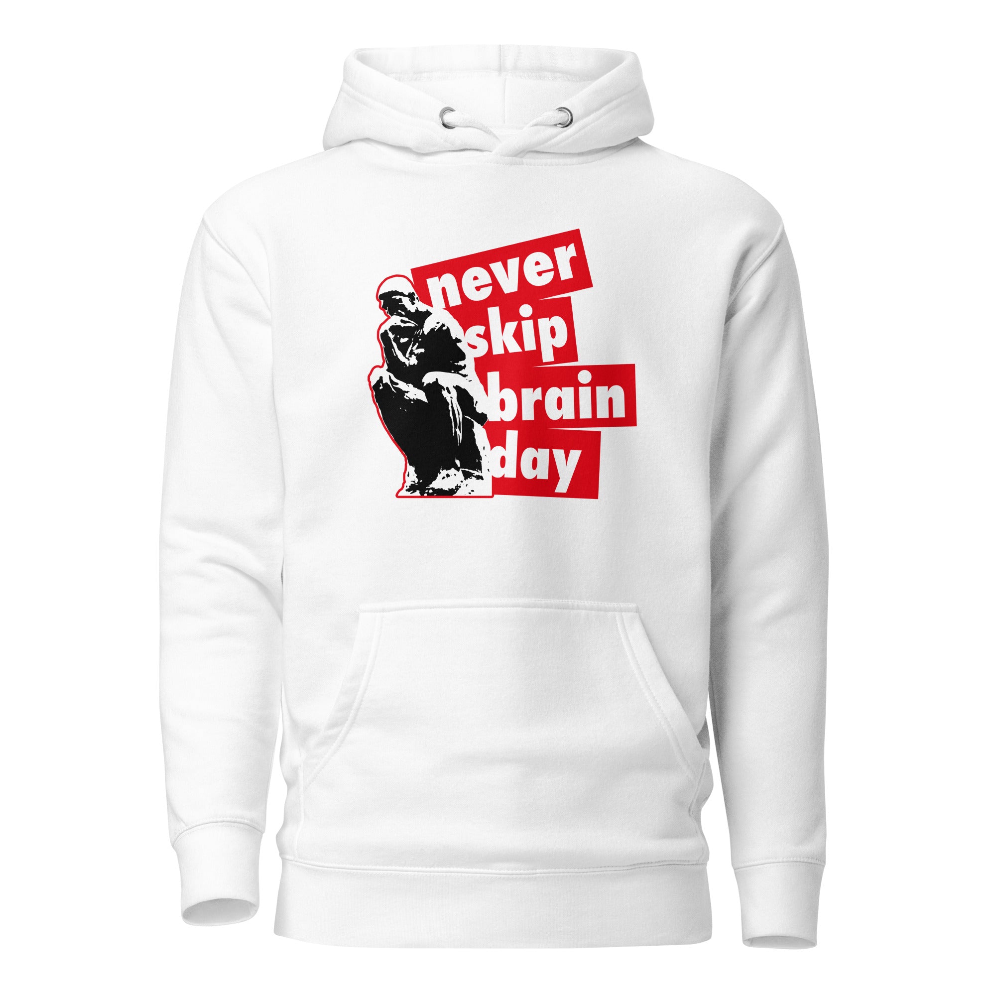 Never skip brain day - Premium Hoodie - White-S - The Philosopher's Shirt