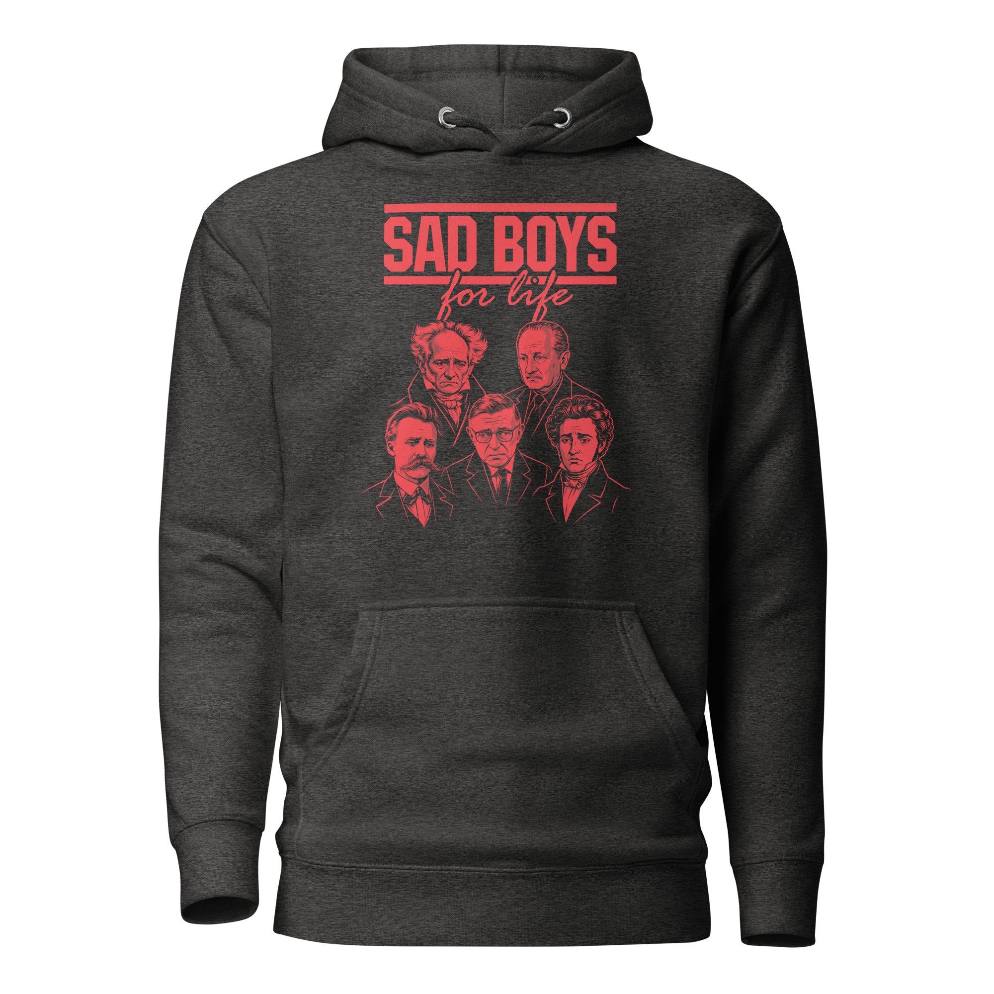 Sad Boys For Life - Premium Hoodie - The Philosopher's Shirt