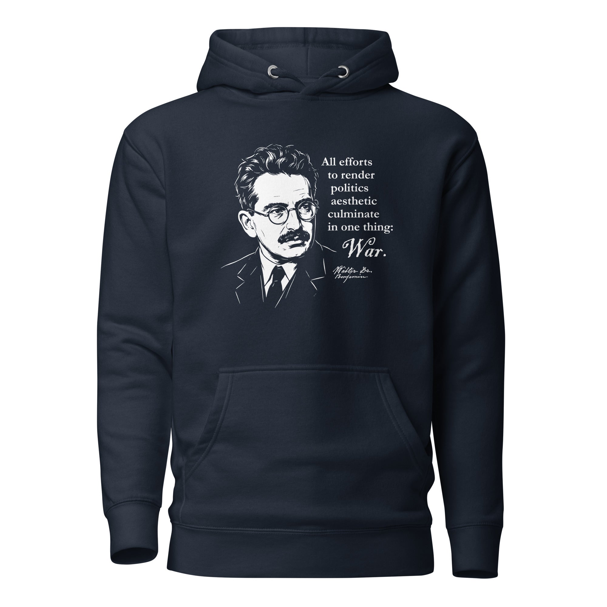 Walter Benjamin Quote - Premium Hoodie - The Philosopher's Shirt