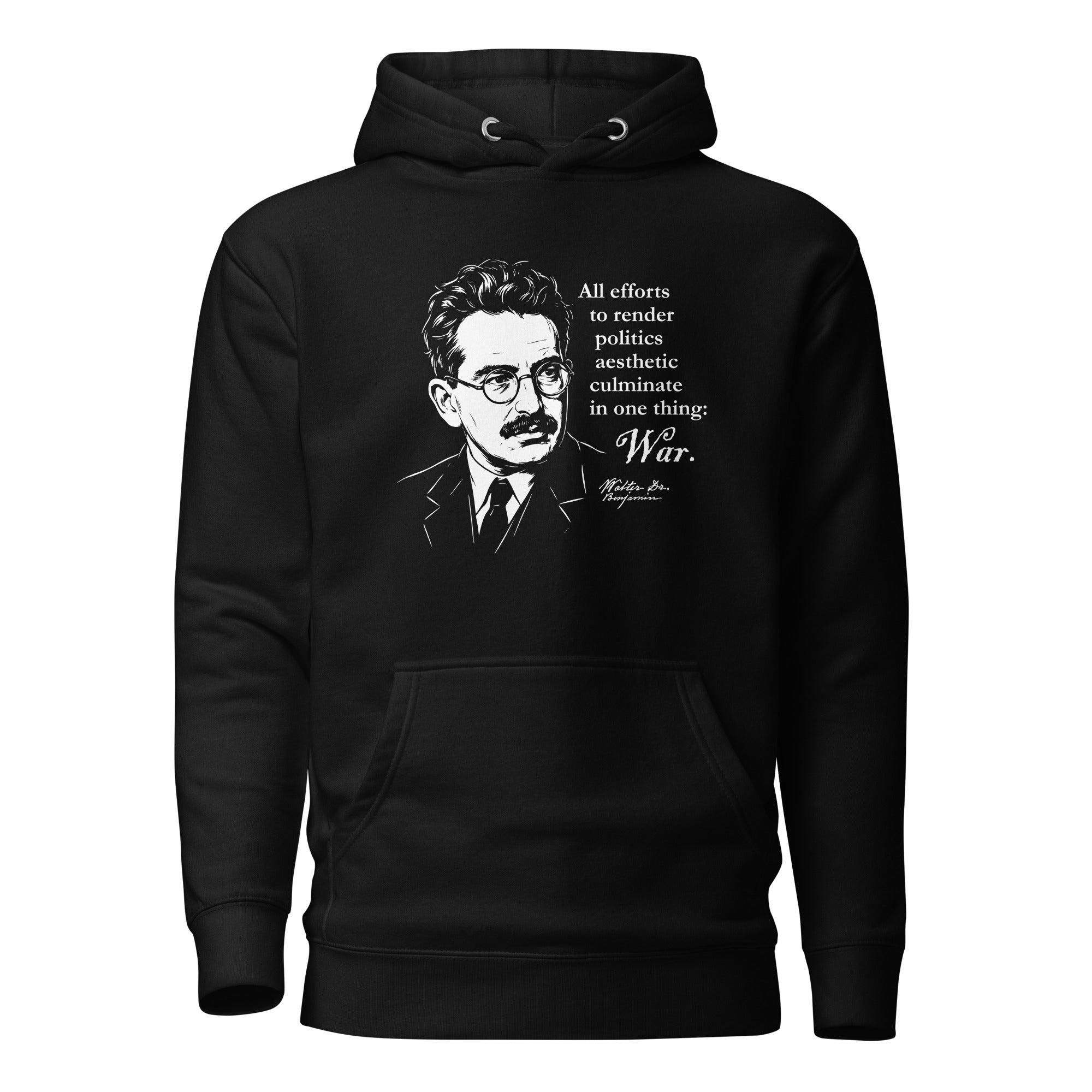 Walter Benjamin Quote - Premium Hoodie - The Philosopher's Shirt