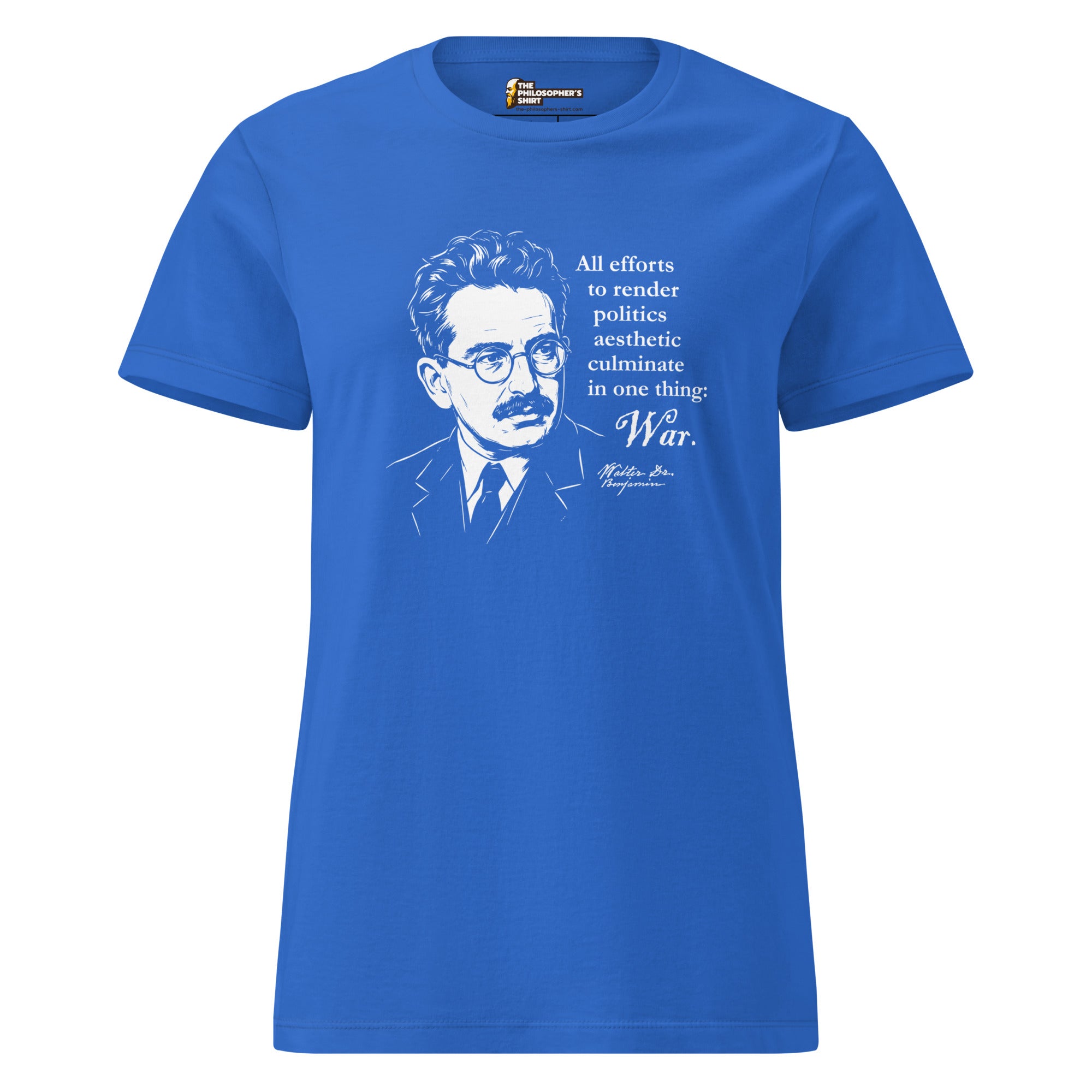 Walter Benjamin Quote - Women’s T-shirt - The Philosopher's Shirt