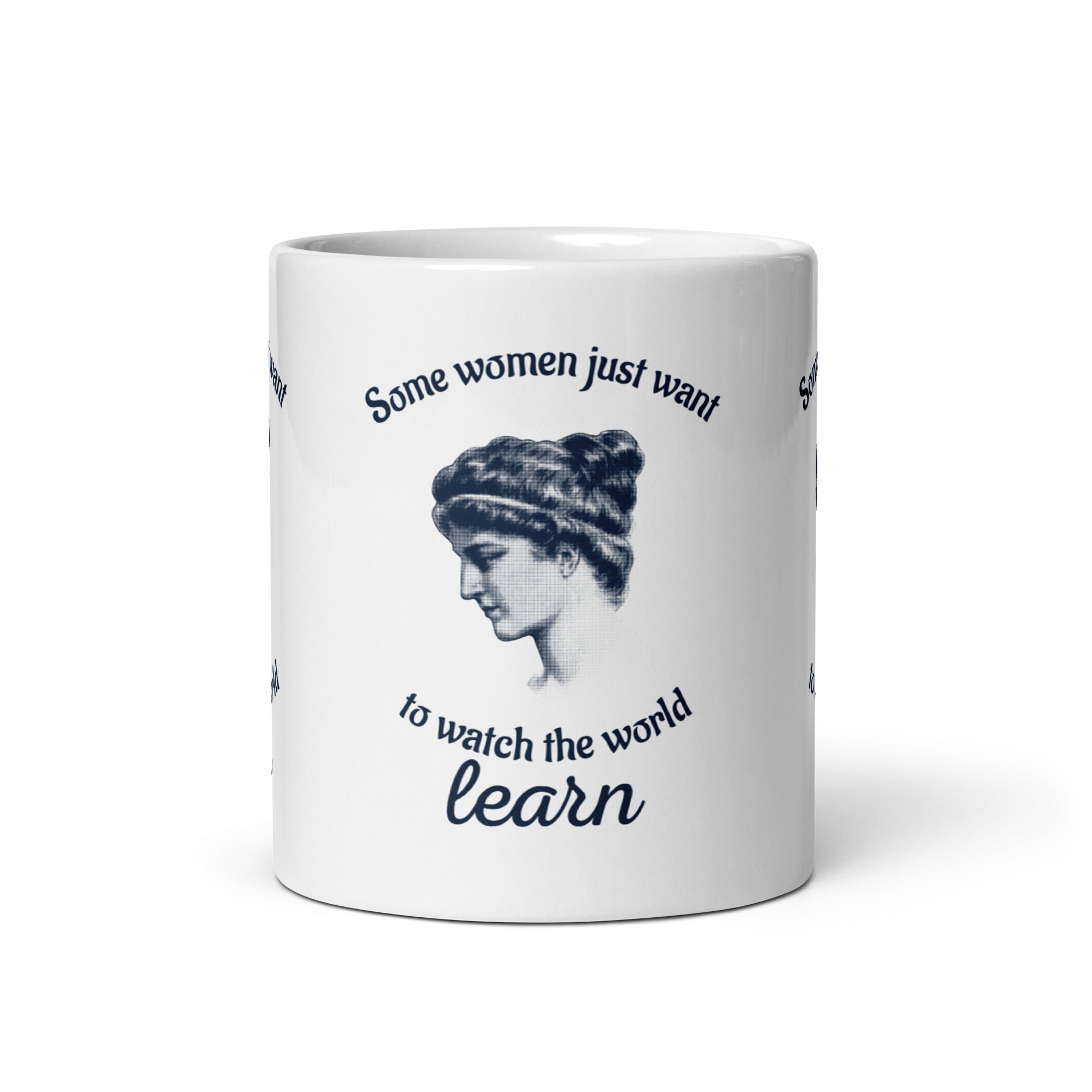 Hypatia - Some Women Just Want to Watch The World Learn - Mug - The Philosopher's Shirt