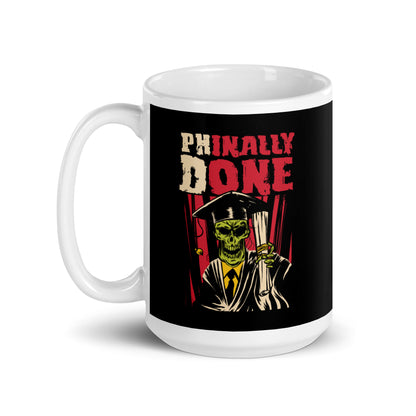 Phinally Done - Mug