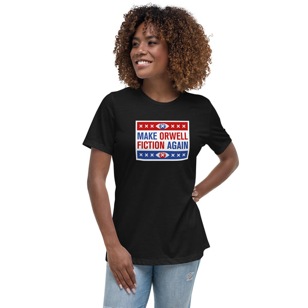 Make Orwell Fiction Again - Election version - Women's T-Shirt